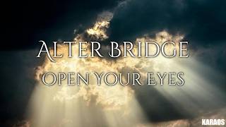 Alter Bridge - Open Your Eyes(Karaoke with backing vocals)