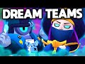 DREAM TEAMS in BRAWL STARS 2.0