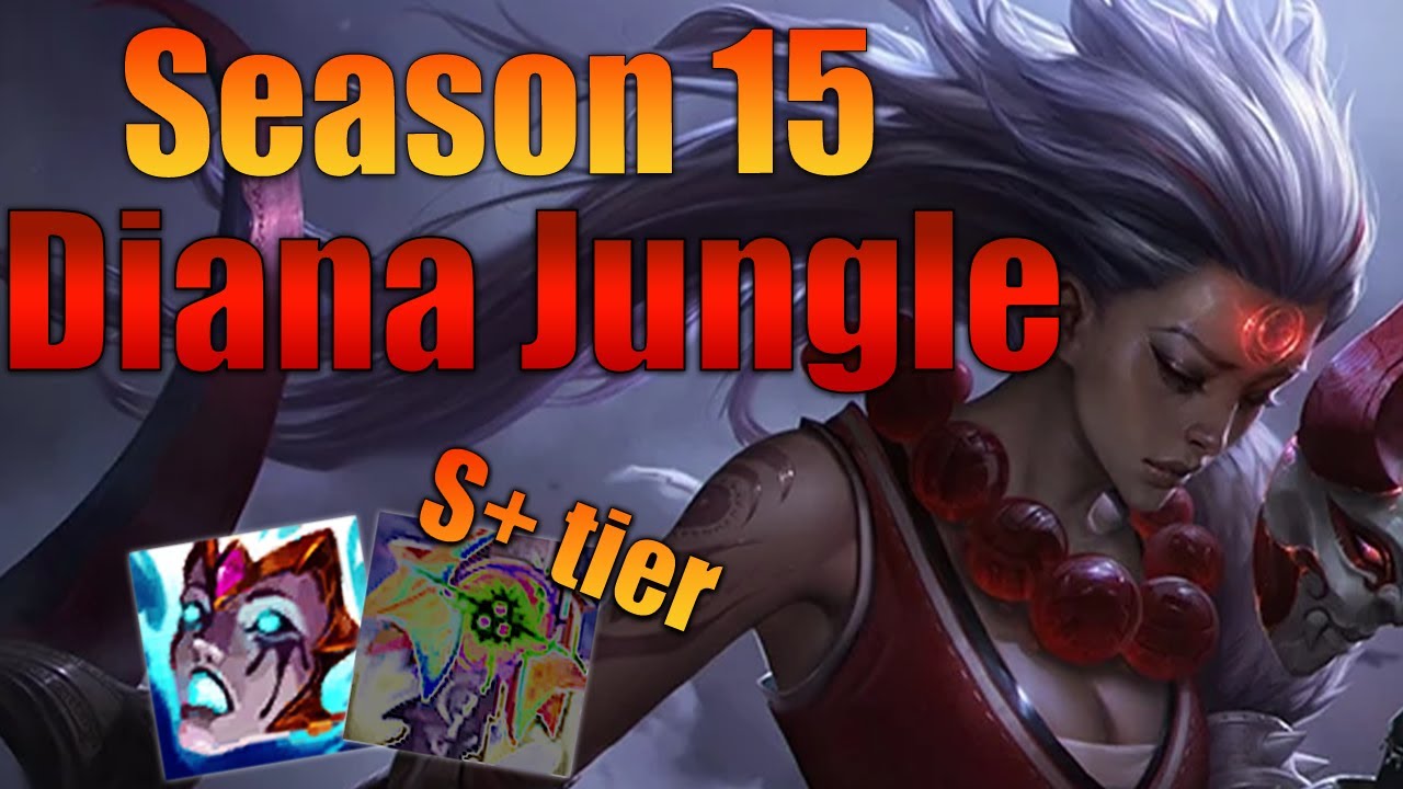 How to Play Diana Jungle for Beginners + Best Build/Runes | Season 15 - League of Legends