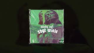 Młody Rafi - Zbyt wiele