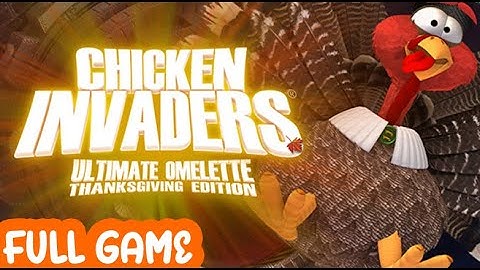 Chicken Invaders 4: Ultimate Omelette Thanksgiving Edition Full Game Gameplay [No Commentary] Part 1
