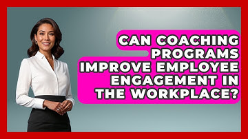 Can Coaching Programs Improve Employee Engagement in the Workplace? | Modern Manager Toolbox News