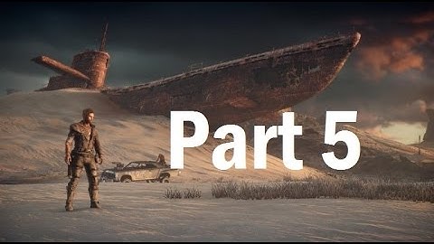 Mad Max Gameplay Walkthrough Part 5 - Into Madness [PC 1080p] (Let