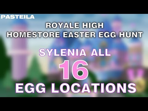 Royale High Easter Egg Hunt Sylenia All 16 Eggs Youtube - roblox royale high egg hunt sylenia homestore free robux