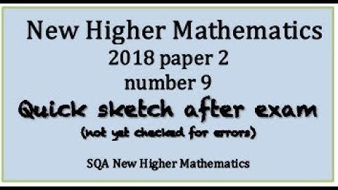2018 SQA Higher Mathematics paper 2 No. 9