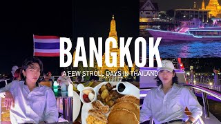 Thailand vlog 🇹🇭 few days in bangkok | food 🍱 shopping 🛍️ dinner cruise 🚢
