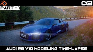 Audi R8 V10 Modeling Time-lapse (PART-1) - Blender 2.92