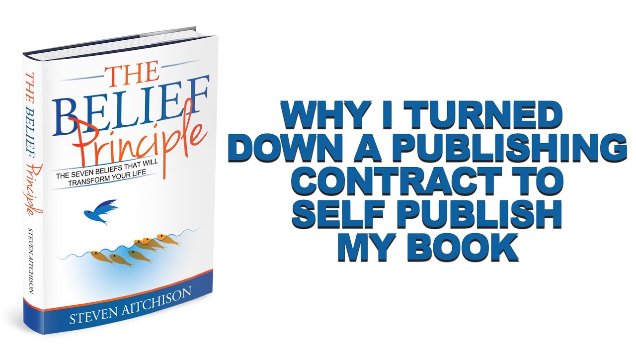 Self Publishing Why I Turned Down A Traditional Publishing Contract To Self Publish My Book self-publishing-why-i-turned-down-a-traditional-publishing-contract-to-self-publish-my-book