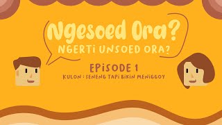 Suka Duka Kuliah Daring Mahasiswa Unsoed (Ngesoed Ora E1)