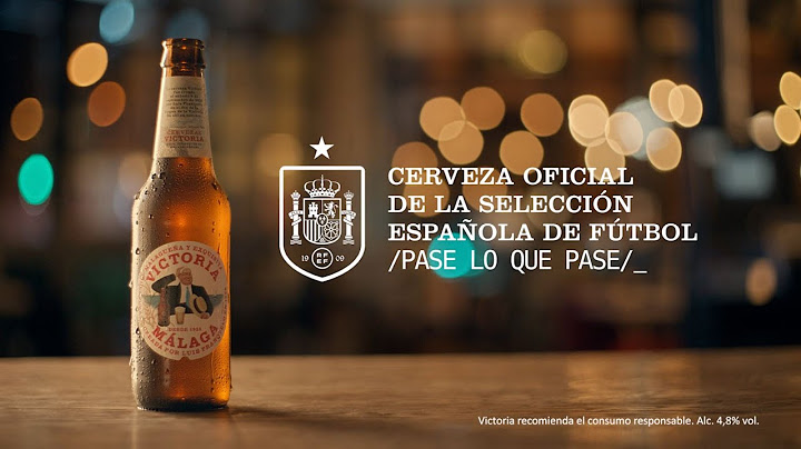 Selección Española y Cervezas Victoria. “El discurso de todo un país”.