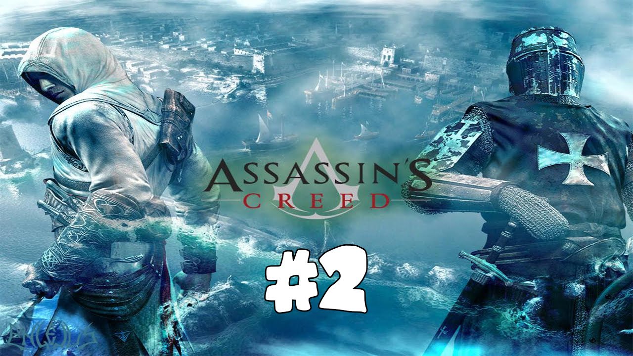 Assassin's Creed - let's play part 2 - | Traîtrise | - [FR] - YouTube