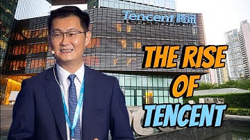 The Rise of Tencent: How China’s Tech Giant Took Over the Digital World | Success Story