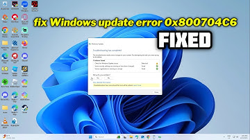 (FIXED) Windows update error 0x800704C6