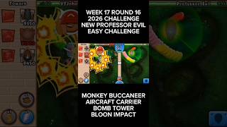 Week 17 Round 16 New Professor Evil Easy Challenge... 🐵