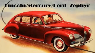 Model History: Lincoln Mercury Ford Zephyr