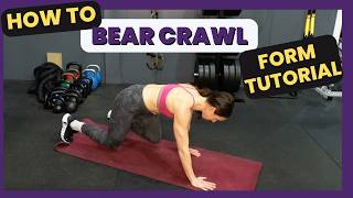 Bear Crawl | Forward and Backward Core Exercise Tutorial