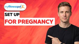 How to Set Up MyFitnessPal for Pregnancy [2026 Full Guide] screenshot 2