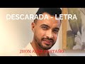 JHON ALEX CASTAÑO - DESCARADA (LETRA)