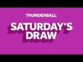 The National Lottery Thunderball draw results from Saturday 02 March 2024