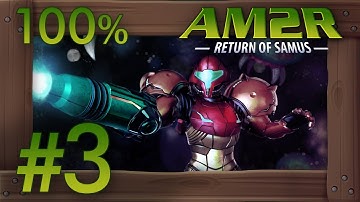 AM2R: Another Metroid 2 Remake 100% Walkthrough Part 3 | Industrial Complex & Boss Torizo