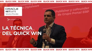 ¿Qué es la técnica del Quick Win? | LatamReady | Oracle NetSuite | ERP Summit
