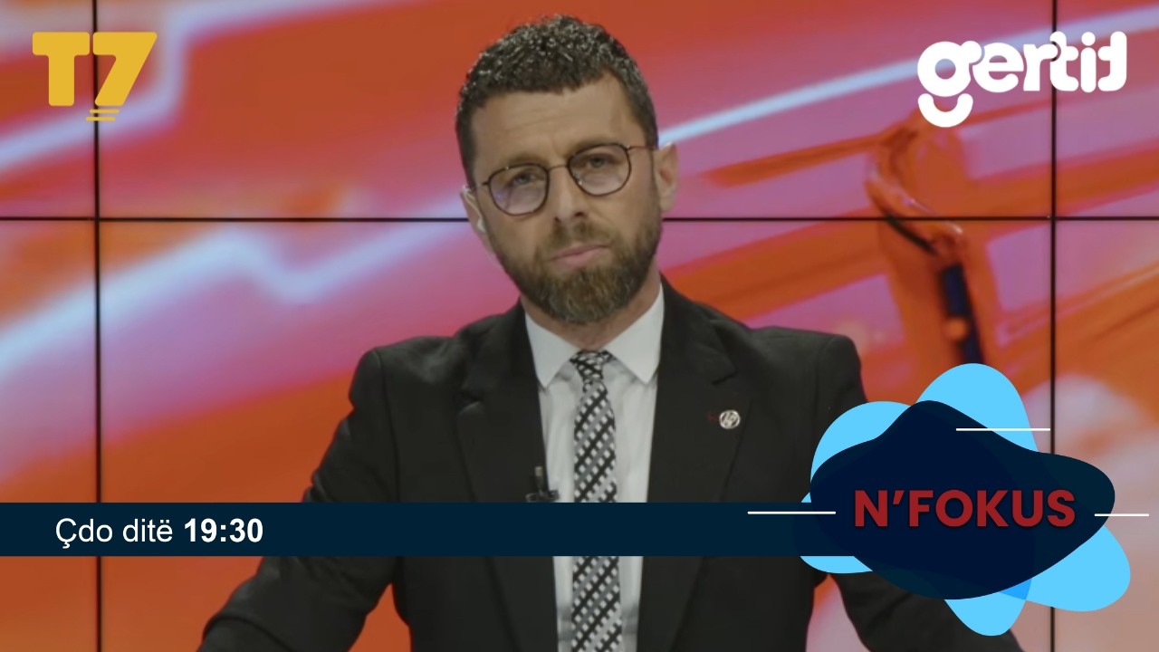Lajmet e orës 19-30, 13.07.2026 | N'FOKUS | T7

Facebook: https://www.facebook.com/televizioni7
Instagram: https://www.instagram.com/televizioni7
Web: https://www.televizioni7.com

© & ℗ T7 SH.P.K. All rights reserved!