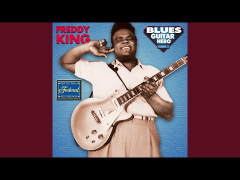 Putar Girl From Kookamunga - Freddy King