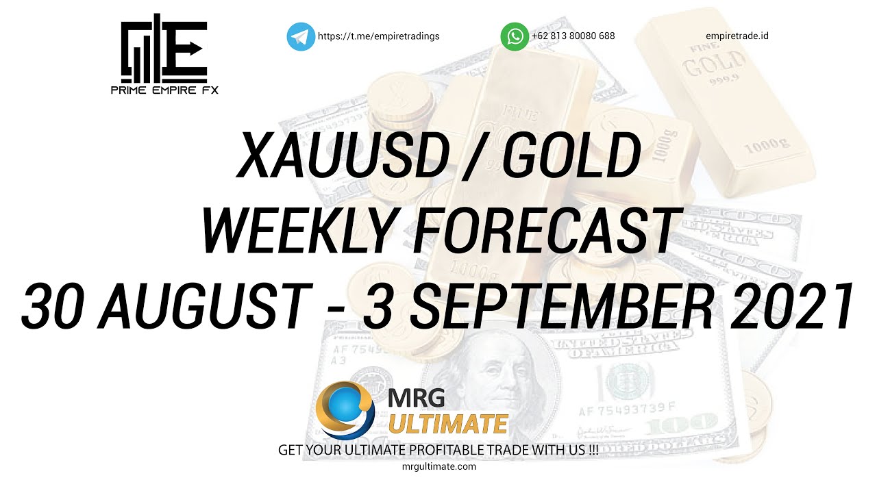 PRIME EMPIRE FX XAUUSD / GOLD FORECAST NEXT WEEK 30 3 AUGUST 2021