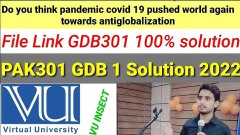 PAK301 GDB 1 Solution 2022 | GDB PAK301 Solution 2022 | PAK301 Graded Discussion Board GDB Solution