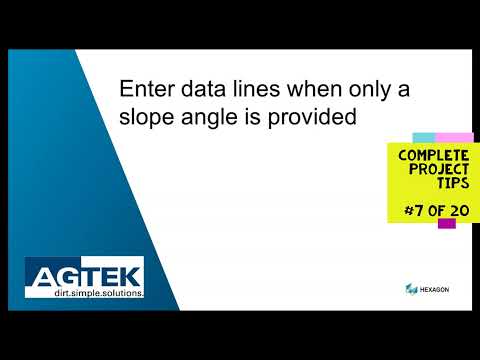 AGTEK TechTips across a project : #7 Enter data lines when only a slope angle is provided