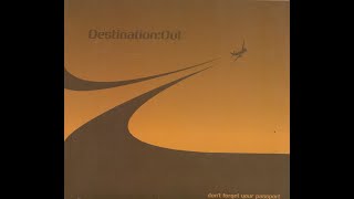 Various Artists - Destination:Out [Disc 2] (2002)