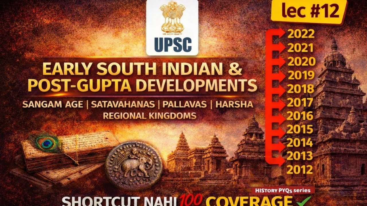 History PYQs series (post gupta and south India) (lec 12) for UPSC CSE, CDS, CAPF and other exams.