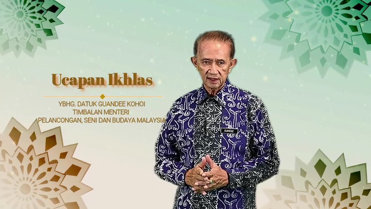 Video Ucapan Raya Timbalan Menteri Pelancongan Seni Dan Budaya Malaysia Youtube