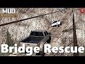 SpinTires MudRunner: NEW MAP! Dangerous Roads 2 - BRIDGE RESCUE!