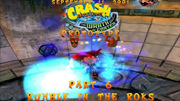 Crash Bandicoot The Wrath of Cortex Prototype: (September 11, 2001) Part 6: Rumble In The Roks