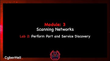 CEH v12 Module 3 Lab 2:  Perform Port and Service Discovery