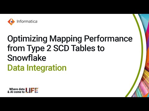 Optimizing Mapping Performance from Type 2 SCD Tables to Snowflake in Cloud Data Integration