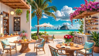 Seaside Coffee Shop Ambience with Relaxing Bossa Nova Jazz Music & Ocean Wave Sounds for Uplifting