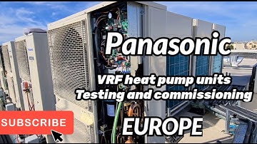 Panasonic VRF system( heat pump ) testing and commissioning in malta, europe