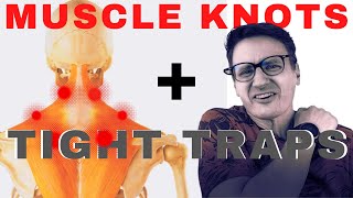How to Fix Muscle Knots in Your Neck and Shoulders (Traps)