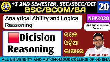 Decision Reasoning | Analytical Ability Logical Reasoning | BSC BCOM BA +3 2nd Sem | NEP 2020 SEC