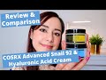 Review  comparison cosrx advanced snail 92 all in one cream and hyaluronic acid intensive cream