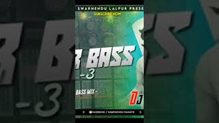 Power Bass Dj Swarnendu New Dj 2023