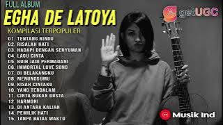 TENTANG RINDU   RISALAH HATI EGHA DE LATOYA AKUSTIK TERBAIK SEPANJANG MASA FULL