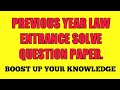 BALLB, LLB Entrance solve paper ! improve your preparation & boostup your knowledge.