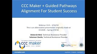 CCC Maker Weekly Webinar 13 0 Aligning CCC Maker to Guided Pathways 3:8:18