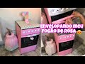 COMO ENVELOPAR FOGÃO EM CASA - MEU FOGÃO ROSA