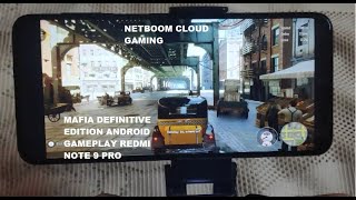 Redmi Note 9 Pro Mafia Definitive Edition 2020 Android Gameplay Netboom Cloud Gaming screenshot 2