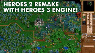 Heroes Of Might & Magic 2 Total Remake with Heroes 3 Engine! (Which You can play now!)