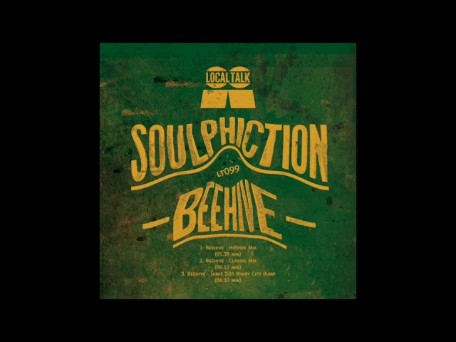 Soulphiction - Beehive (Classic Mix) (Local Talk 2019)